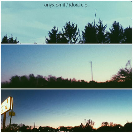 Onyx Omit - Idora EP